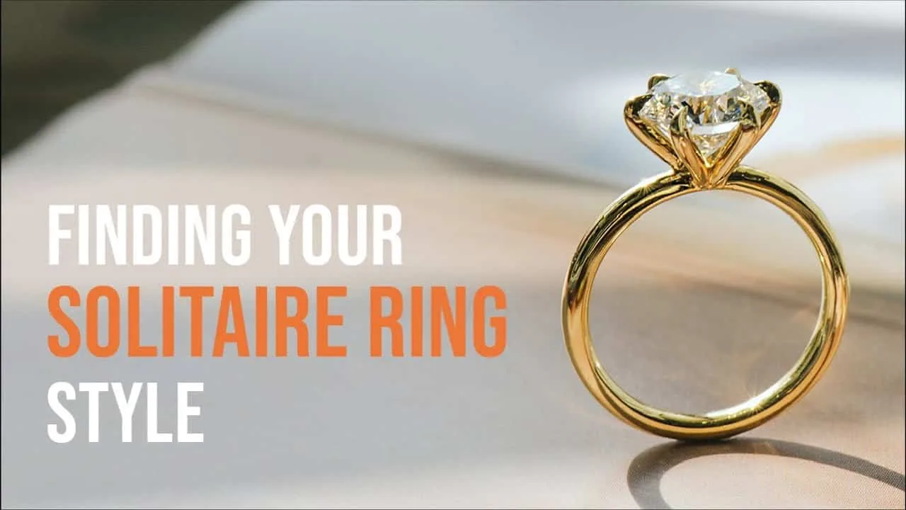 Video poster: Finding your solitaire ring style, a yellow gold solitaire engagement ring with a round diamond